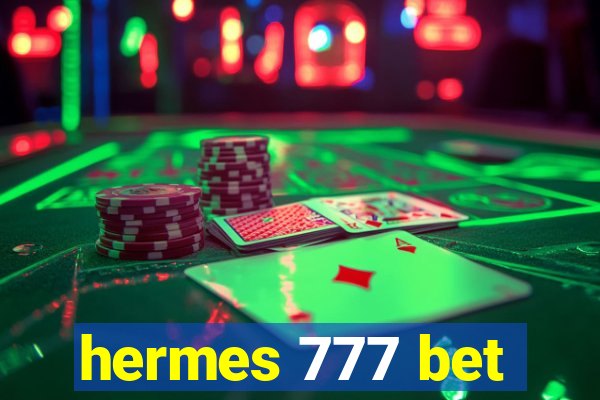 hermes 777 bet