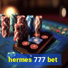 hermes 777 bet