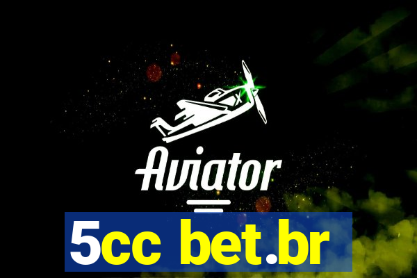 5cc bet.br