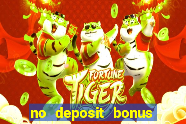 no deposit bonus real money casinos