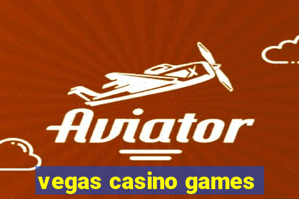 vegas casino games