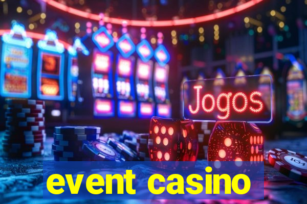 event casino