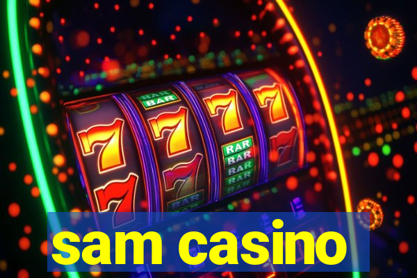 sam casino