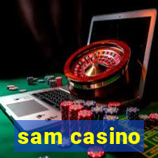 sam casino