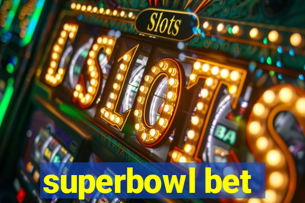 superbowl bet