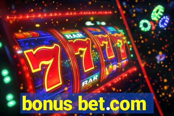 bonus bet.com