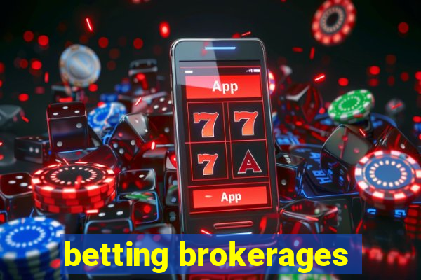 betting brokerages