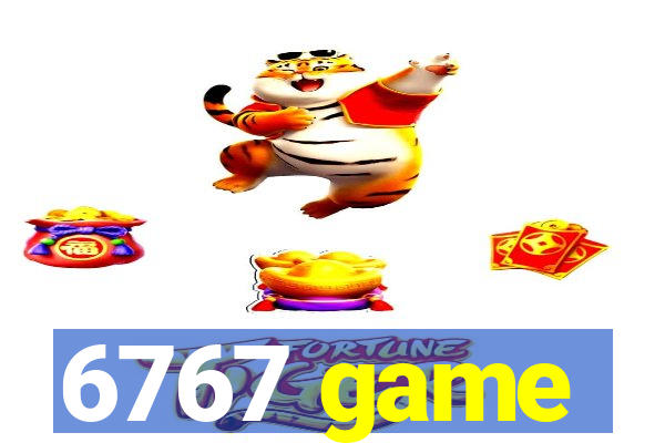 6767 game