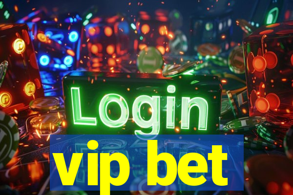 vip bet