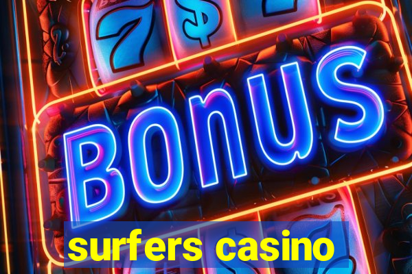 surfers casino