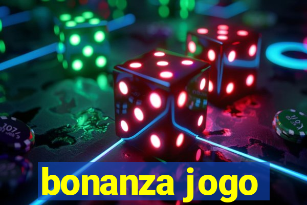 bonanza jogo