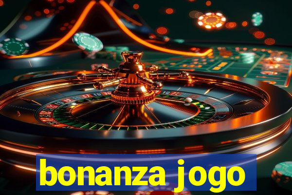 bonanza jogo