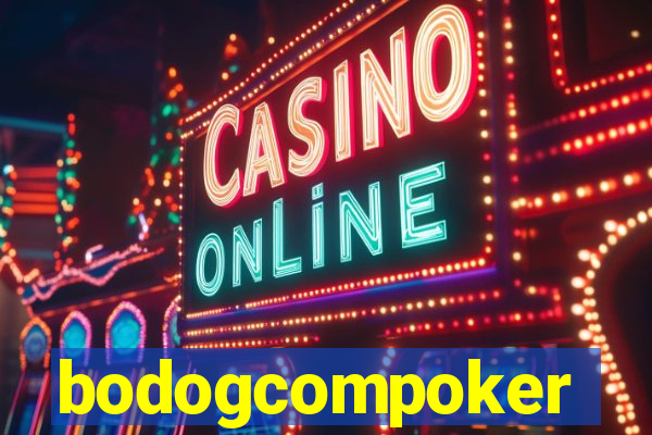 bodogcompoker