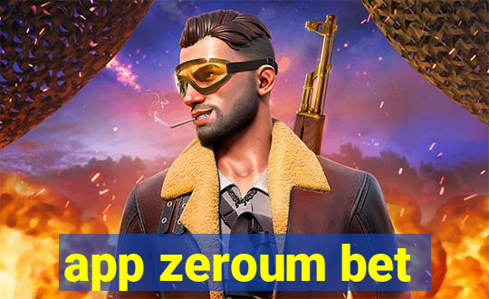 app zeroum bet