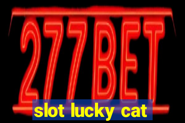 slot lucky cat