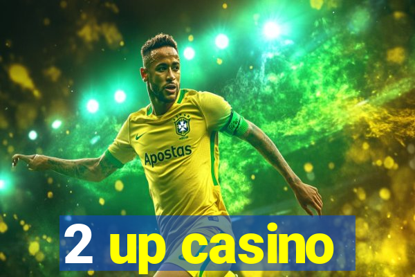 2 up casino