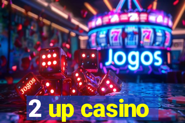 2 up casino