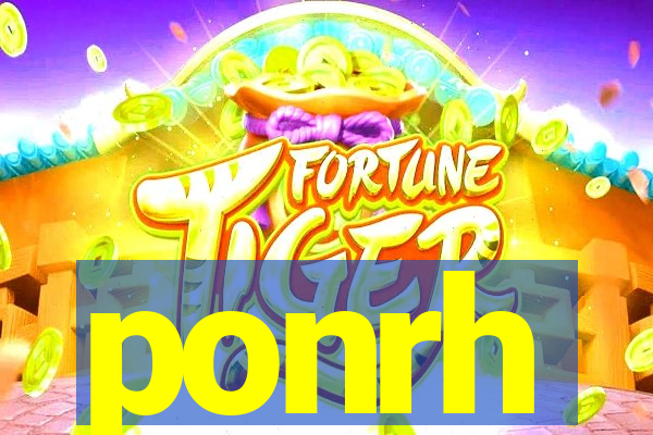 ponrh