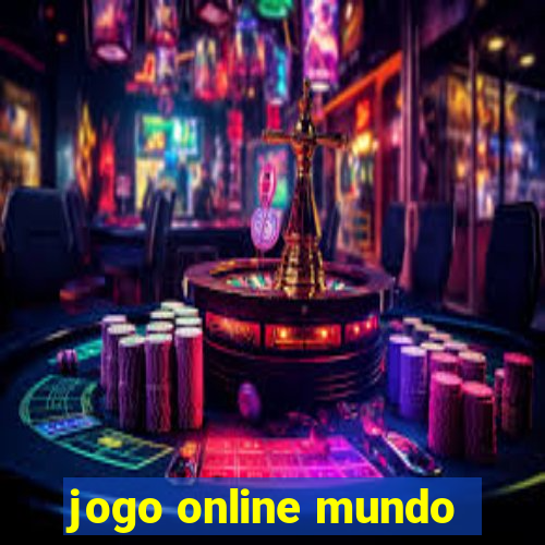 jogo online mundo