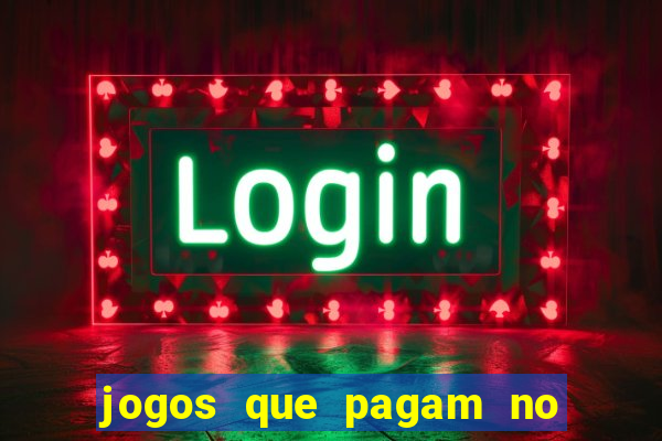 jogos que pagam no pix sem depósito