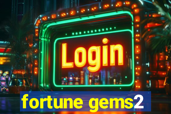 fortune gems2