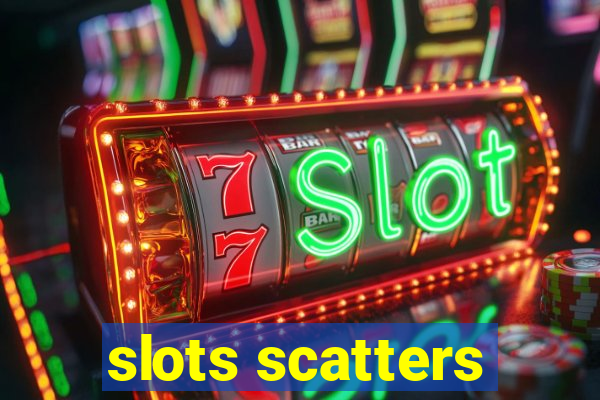 slots scatters