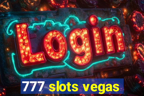 777 slots vegas