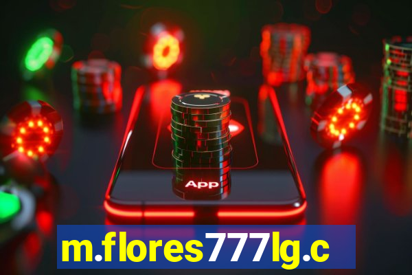 m.flores777lg.com