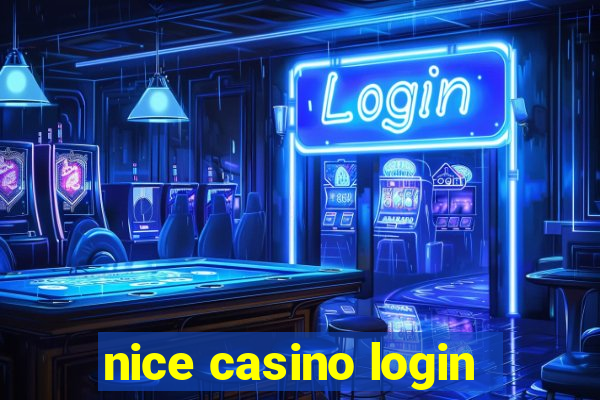 nice casino login