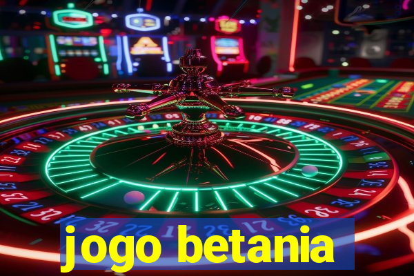 jogo betania