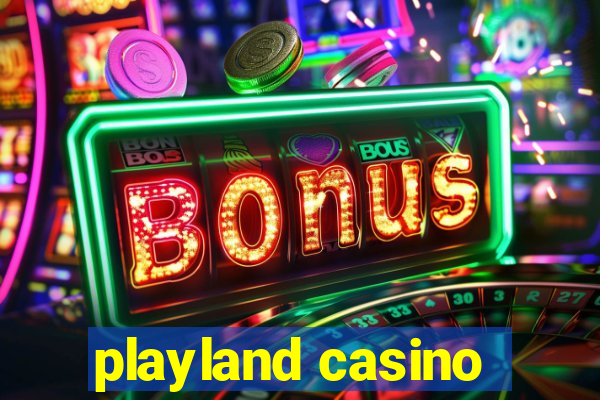 playland casino