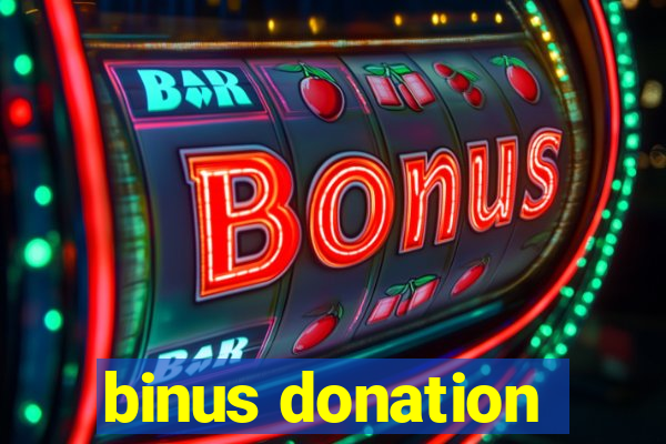 binus donation