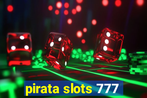 pirata slots 777