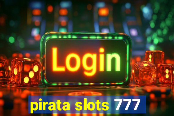 pirata slots 777