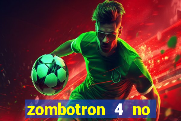 zombotron 4 no click jogos