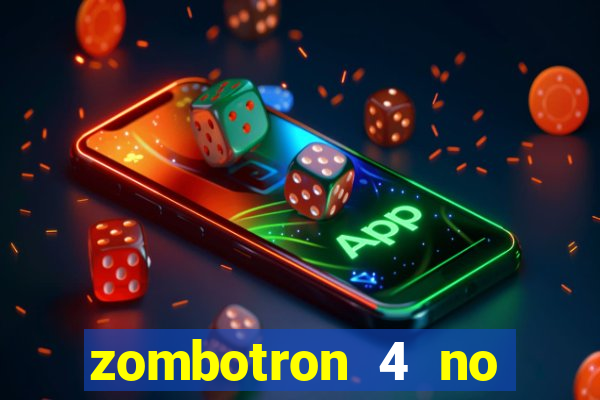 zombotron 4 no click jogos