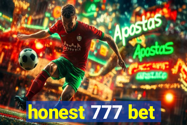 honest 777 bet