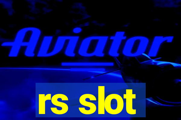 rs slot