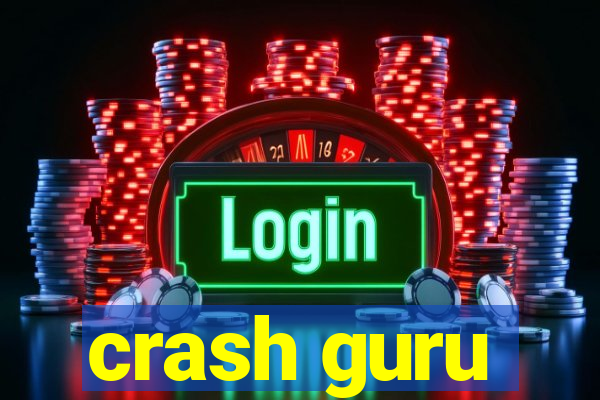 crash guru