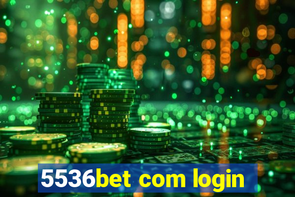 5536bet com login