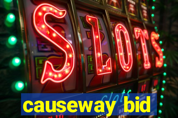 causeway bid