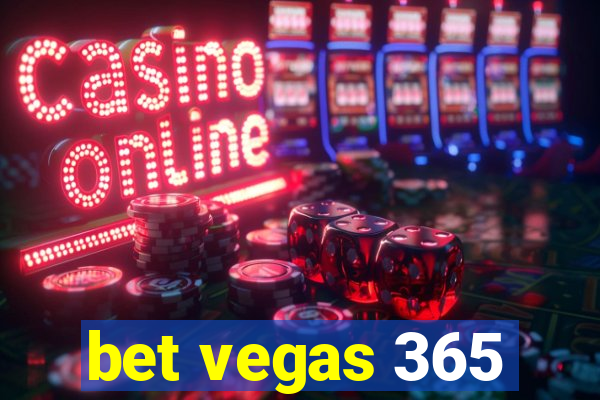 bet vegas 365