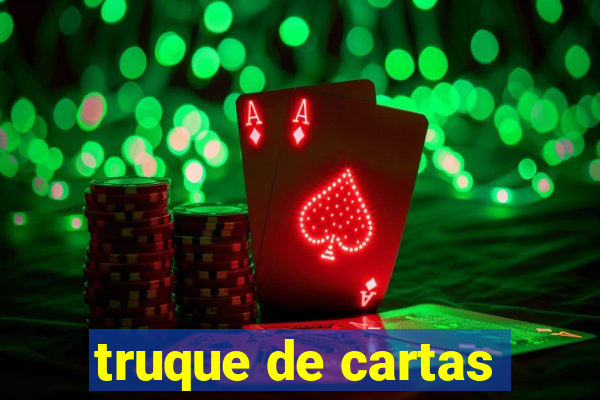 truque de cartas