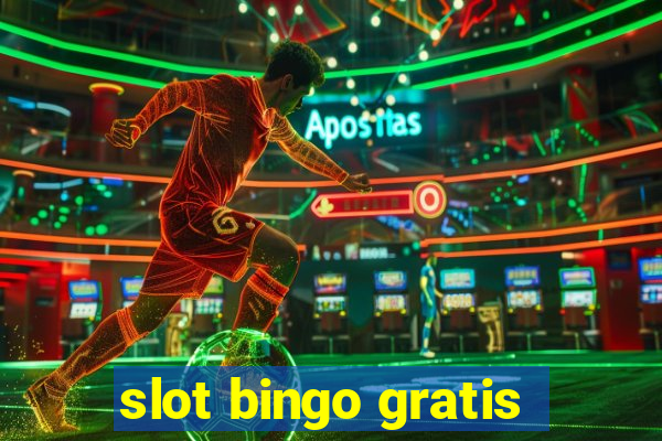 slot bingo gratis