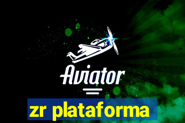 zr plataforma