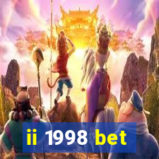 ii 1998 bet