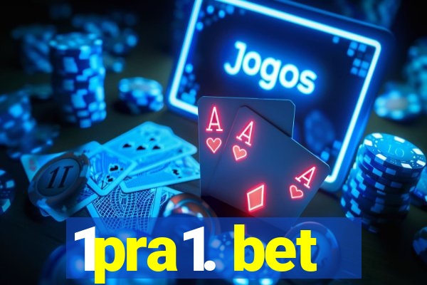 1pra1. bet