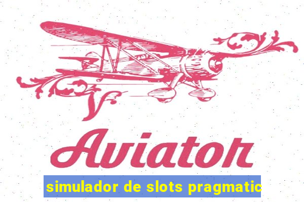 simulador de slots pragmatic