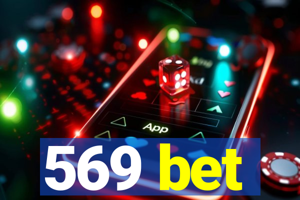 569 bet