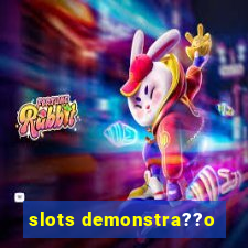 slots demonstra??o